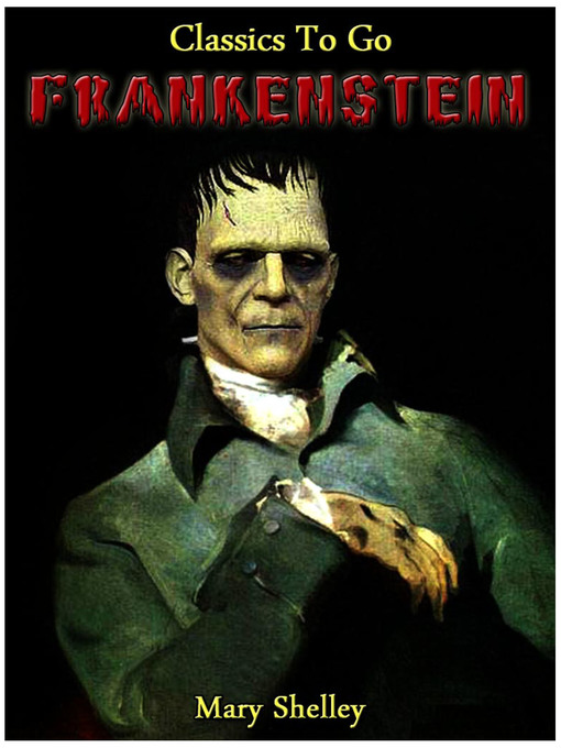 Title details for Frankenstein by Mary Shelley - Available
